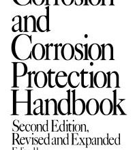 خرید ایبوک Corrosion and Corrosion Protection Handbook, Second Edition PDF کتاب Corrosion and Corrosion Protection Handbook از Schweitzer 9781351457767